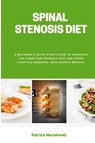 Spinal Stenosis Diet - Patrick Marshwell - 9798868908224