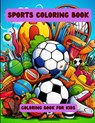Sports Coloring Book - A. Hazra - 9798868922831
