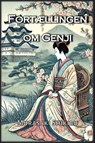 Fortællingen om Genji - Murasaki Shikibu - 9798868923654