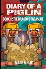 Diary of a Piglin Book 12 - Mark Mulle ; Waterwoods Fiction - 9798868949425