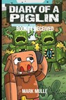 Diary of a Piglin Book 14 - Mark Mulle ; Tbd - 9798868967269