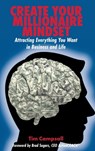 Create Your Millionaire Mindset - Tim Campsall - 9798869008534