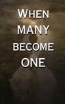 When Many Become One - Victor Stone - 9798869013507