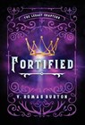 Fortified - V. Romas Burton - 9798869018113