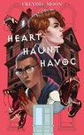 Heart, Haunt, Havoc - Freydis Moon - 9798869025678