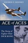 Ace of Aces - George C. Kenney - 9798869037480