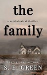 The Family - S. E. Green - 9798869037749