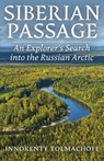 Siberian Passage - Innokenty P. Tolmachoff - 9798869056016
