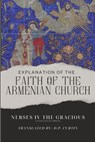 Explanation of the Faith of the Armenian Church - Nerses IV the Gracious - 9798869084408