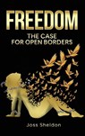 FREEDOM - Joss Sheldon - 9798869084729