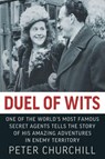 Duel of Wits - Peter Churchill - 9798869088468