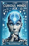 Curious Minds Ask - S. C. Francis - 9798869089199