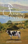 Farming with Nature - Joseph A. Cocannouer - 9798869094155