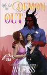 Who Let the Demon Out? - Ava Ross - 9798869104465