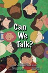 Can We Talk? - Arriane Mae Bolasco Munar ; Jackie Viernes - 9798869109842