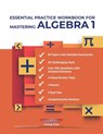 MASTERING ALGEBRA 1 - American Math Academy - 9798869116567