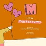 M Is For Mastectomy - Carolyn Pilkington Sklar - 9798869135216