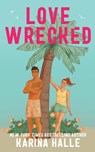 Lovewrecked - Karina Halle - 9798869153289