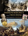 Independence and Freedom Movements for Kids - through the lives of rebels and nation builders - Fet - 9798869160409