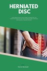 Herniated Disc - Patrick Marshwell - 9798869173713