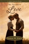 My Dearest Love - Sarah M. Eden - 9798869175526
