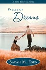Valley of Dreams - Sarah M. Eden - 9798869175540