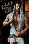 Reluctantly You - Cora Rose - 9798869176929