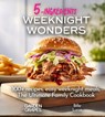Weeknight Wonders A 5-Ingredients Cookbook - Patrick Sullivan - 9798869186768