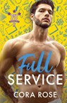Full Service - Cora Rose - 9798869205391