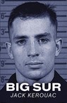 Big Sur - Jack Kerouac - 9798869208637