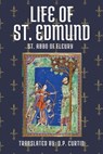 Life of St. Edmund - St Abbo of Fleury - 9798869211446