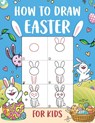 How to Draw Easter for Kids - Wutigerr - 9798869217653