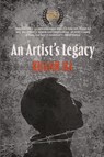 An Artist's Legacy - Khanh Ha - 9798869224538