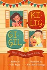 Kilig, Gigil & Other Uniquely Filipino Words - G. M. Reyes - 9798869239976