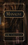 Chesterton, G: Manalive - G. K. Chesterton - 9798869251107