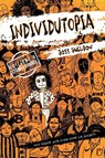 INDIVIDUTOPIA - Joss Sheldon - 9798869266224
