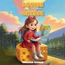 Louise Loves Cheese - Colleen Ann Wisner - 9798869276162