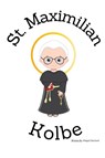 St. Maximilian Kolbe - Children's Christian Book - Lives of the Saints - Abigail Gartland - 9798869283153