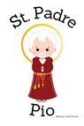 St. Padre Pio - Children's Christian Book - Lives of the Saints - Abigail Gartland - 9798869283238