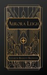 Barrett Browning, E: Aurora Leigh - Elizabeth Barrett Browning - 9798869293114