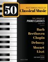 50 Most Famous Pieces Of Classical Music - Henry White - 9798869297914