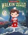 Patsy Cline's Walkin' After Midnight - Judith A. Proffer ; Julie Dick Fudge - 9798869355591