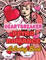Gold, L: Heartbreaker Coloring Book - Lucy Gold - 9798869363503