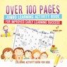 Coloring Activity Book for Kids.Over 100 Pages Jumbo Learning Activity Book for Improved Early Learning Success (Coloring and Dot to Dot Exercises) - Jupiter Kids - 9798869438782