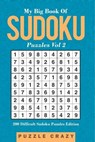 My Big Book Of Soduku Puzzles Vol 2 - Puzzle Crazy - 9798869448798