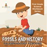 Fossils And History - Baby - 9798869450456