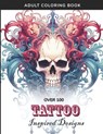 Tattoo-Inspired Adult Coloring Book - 100+ Intricate Designs for Creative Expression - Evangeline Brooks - 9798870248554
