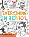 How To Draw Everything In 3D: learn how to draw 3D step by step - Williams Press - 9798870408224