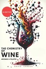 The Chemistry of Wine: Aromas and Palates - David Sandua - 9798871433621