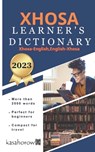 Xhosa Learner's Dictionary - Kasahorow - 9798872687917